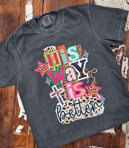 Mamacita His way is better tee