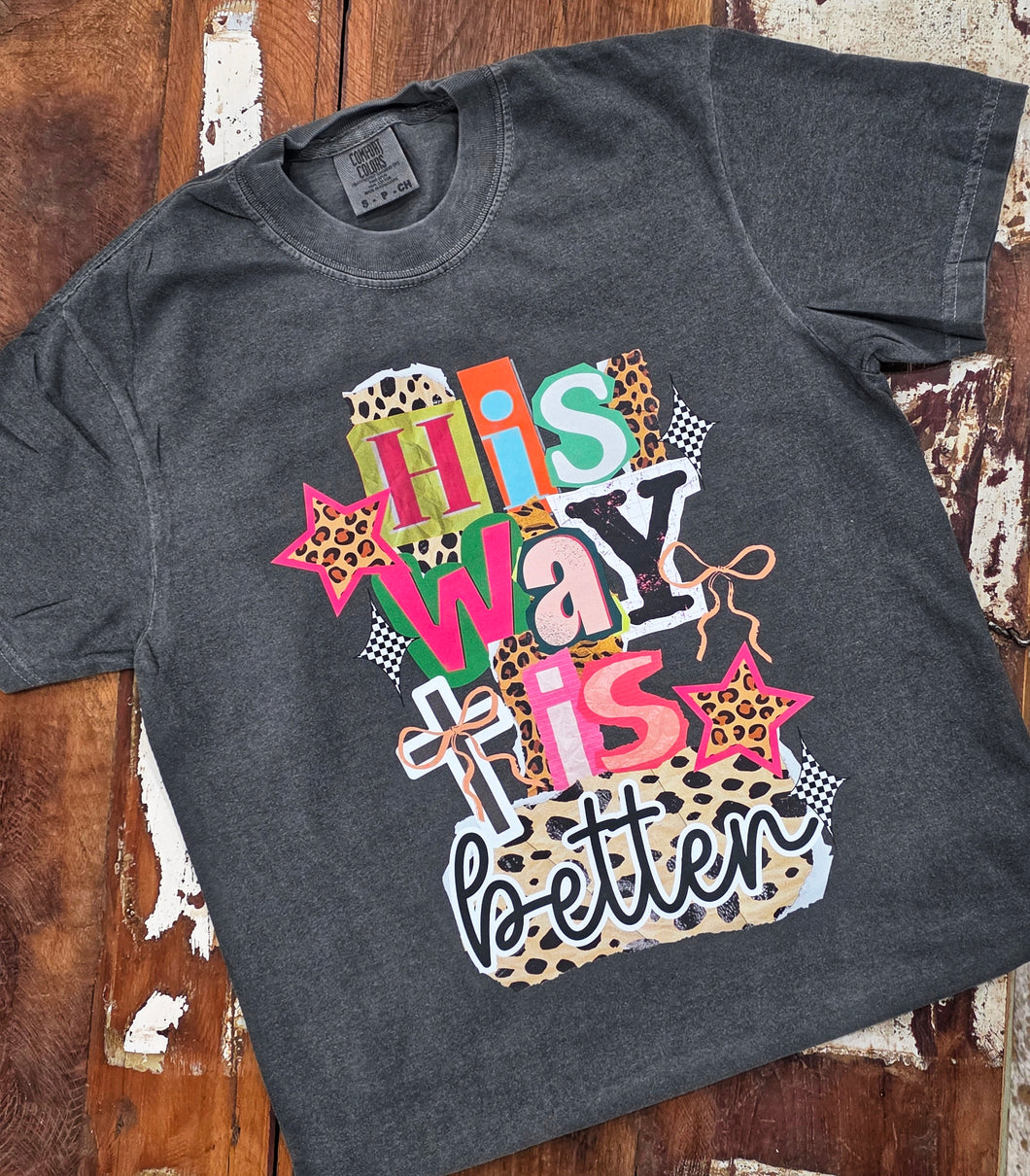 Mamacita His way is better tee
